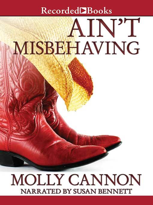 Title details for Ain't Misbehaving by Molly Cannon - Available